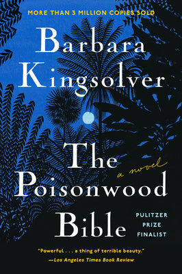 Book cover of The Poisonwood Bible by Kingsolver, Barbara