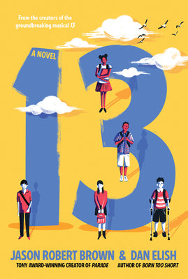 Book cover of 13: A Novel by Brown, Jason Robert