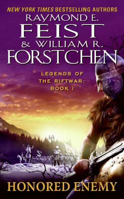 Book cover of Honored Enemy: Legends of the Riftwar, Book 1 by Feist, Raymond E.