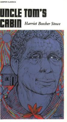Book cover of Uncle Tom's Cabin by Stowe, Harriet Beecher
