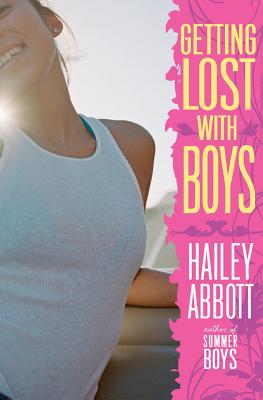 Book cover of Getting Lost with Boys by Abbott, Hailey