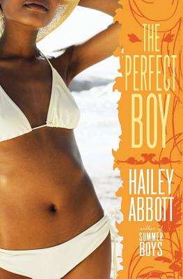 Book cover of The Perfect Boy by Abbott, Hailey