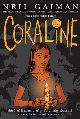 Book cover of Coraline Graphic Novel: A Graphic Novel by Gaiman, Neil