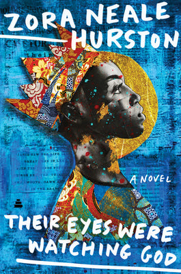 Book cover of Their Eyes Were Watching God by Hurston, Zora Neale