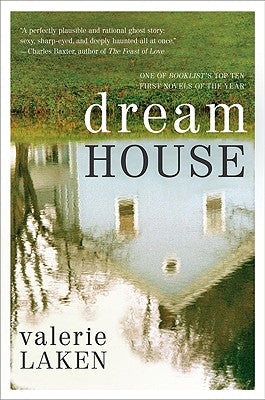 Book cover of Dream House by Laken, Valerie