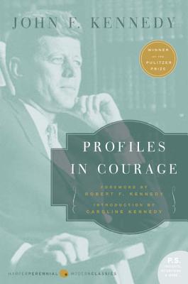 Book cover of Profiles in Courage by Kennedy, John F.