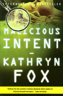 Book cover of Malicious Intent by Fox, Kathryn