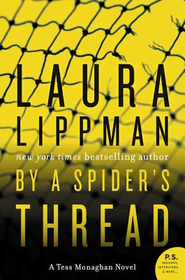 Book cover of By a Spider's Thread: A Tess Monaghan Novel by Lippman, Laura