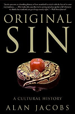 Book cover of Original Sin: A Cultural History by Jacobs, Alan