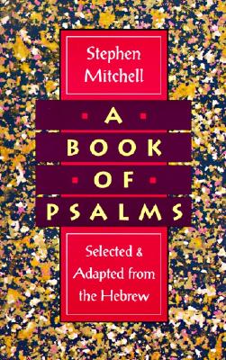 Book cover of A Book of Psalms by Mitchell, Stephen