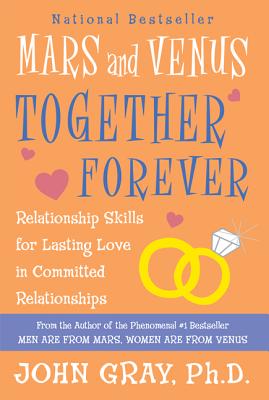 Book cover of Mars and Venus Together Forever by Gray, John
