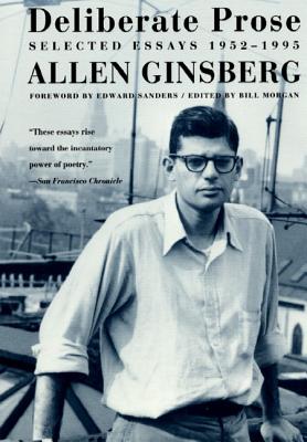 Book cover of Deliberate Prose by Ginsberg, Allen