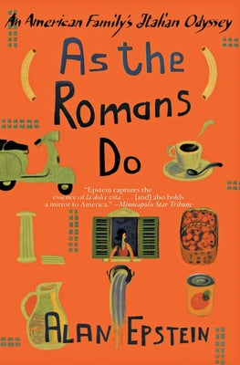 Book cover of As the Romans Do: An American Family's Italian Odyssey by Epstein, Alan