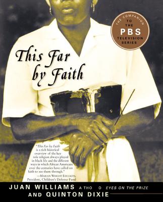 Book cover of This Far by Faith: Stories from the African American Religious Experience by Williams, Juan
