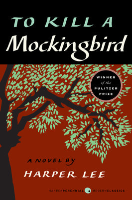 Book cover of To Kill a Mockingbird by Lee, Harper