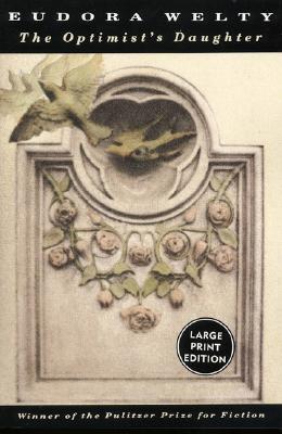 Book cover of The Optimist's Daughter by Welty, Eudora
