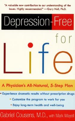 Book cover of Depression-free for Life by Cousens, Gabriel