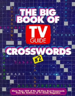 Book cover of The Big Book of TV Guide Crosswords #2 by TV Guide