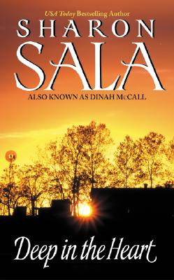Deep in the Heart by Sharon Sala book cover