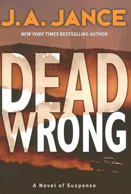 Book cover of Dead Wrong by Jance, J. A.