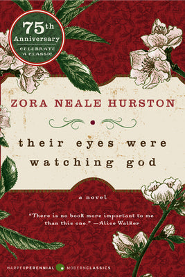Book cover of Their Eyes Were Watching God by Hurston, Zora Neale