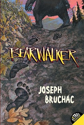 Book cover of Bearwalker by Bruchac, Joseph