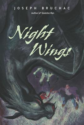 Book cover of Night Wings by Bruchac, Joseph