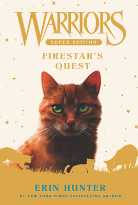 Warriors Super Edition: Firestar's Quest by Hunter, Erin book cover