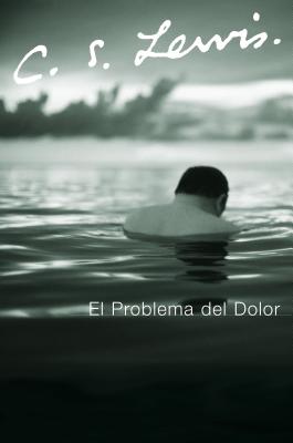 La El Problema del Dolor by C. S. Lewis book cover
