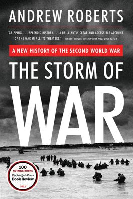 Book cover of The Storm of War: A New History of the Second World War by Roberts, Andrew