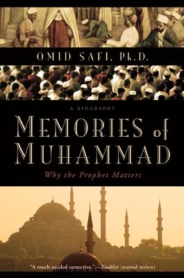 Book cover of Memories of Muhammad by Safi, Omid