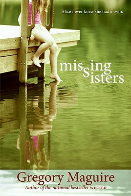 Book cover of Missing Sisters by Maguire, Gregory