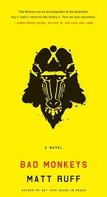 Book cover of Bad Monkeys by Ruff, Matt