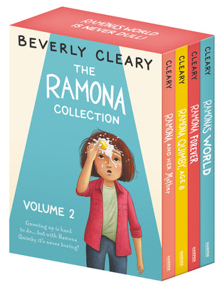 Book cover of The Ramona 4-Book Collection, Volume 2: Ramona and Her Mother; Ramona Quimby, Age 8; Ramona Forever; Ramona's World by Cleary, Beverly