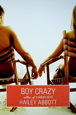 Book cover of Boy Crazy by Abbott, Hailey