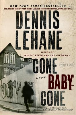Gone, Baby, Gone by Lehane, Dennis book cover