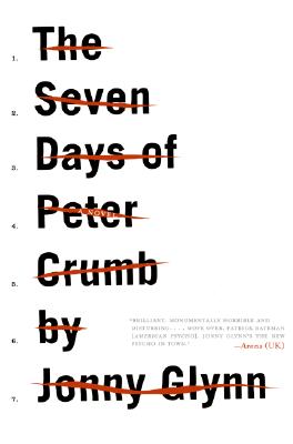 Book cover of The Seven Days of Peter Crumb by Glynn, Jonny