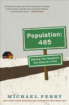 Book cover of Population: 485 by Perry, Michael