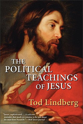 Book cover of The Political Teachings of Jesus by Lindberg, Tod