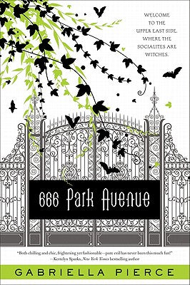 Book cover of 666 Park Avenue by Pierce, Gabriella