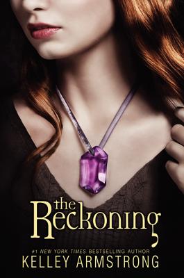 Book cover of The Reckoning by Armstrong, Kelley