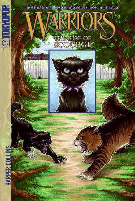 Book cover of Warriors: The Rise of Scourge by Hunter, Erin