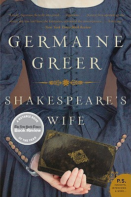 Book cover of Shakespeare's Wife by Greer, Germaine