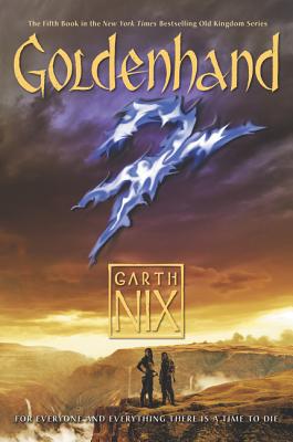 Goldenhand by Nix, Garth book cover