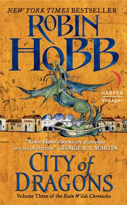 Book cover of City of Dragons by Hobb, Robin