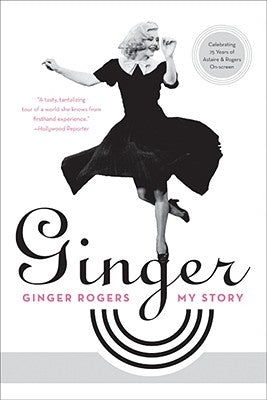 Book cover of Ginger: My Story by Rogers, Ginger