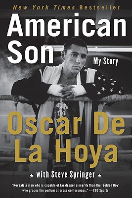 Book cover of American Son: My Story by de La Hoya, Oscar