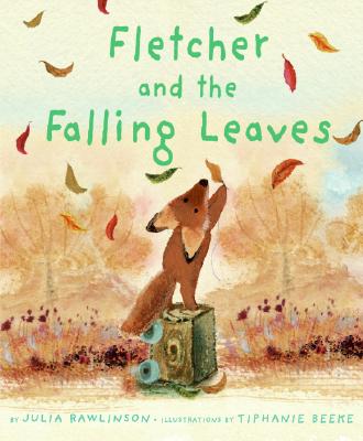 Book cover of Fletcher and the Falling Leaves: A Fall Book for Kids by Rawlinson, Julia
