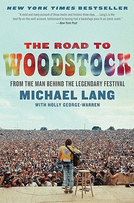 Book cover of The Road to Woodstock by Lang, Michael