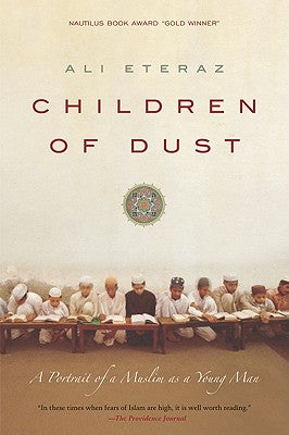 Book cover of Children of Dust: A Portrait of a Muslim as a Young Man by Eteraz, Ali